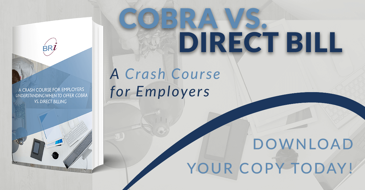 Understanding When to Offer COBRA vs. Direct Billing