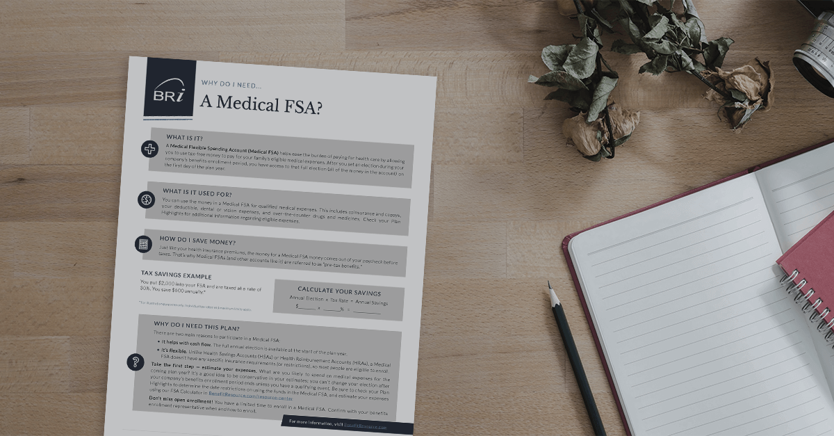 Why Do I Need: A Medical FSA?