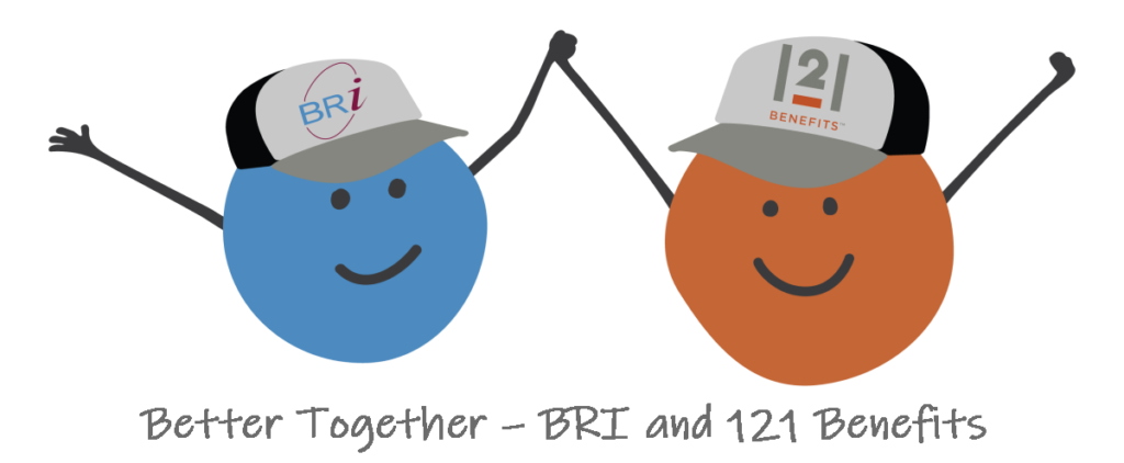BRI and 121 Benefits are better together