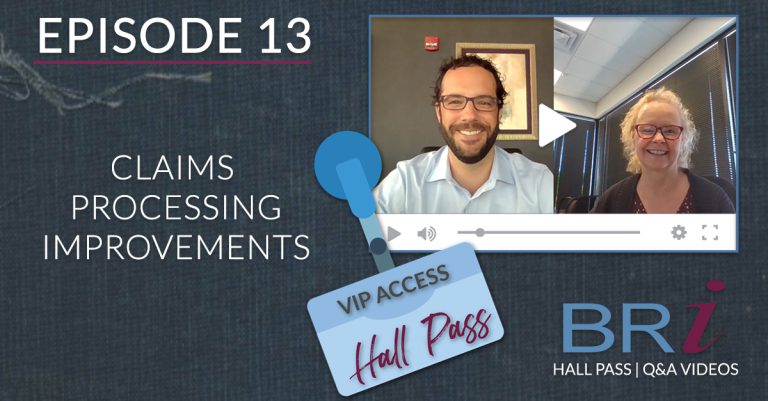 Hall Pass (Episode 13): Claims Processing Improvements