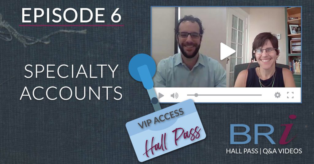Hall Pass (Episode 6): Specialty Accounts